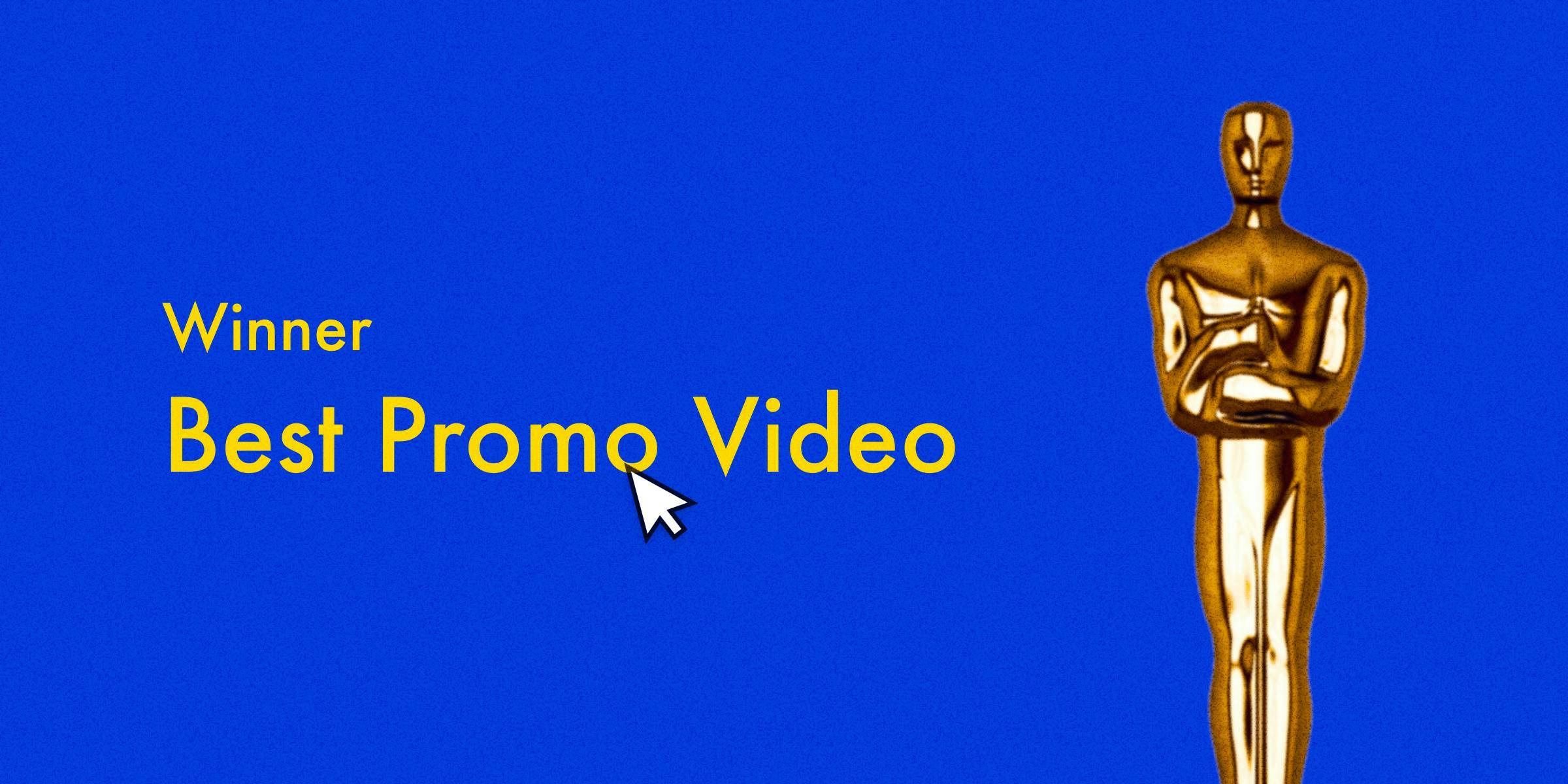 Winner Best Promo Video